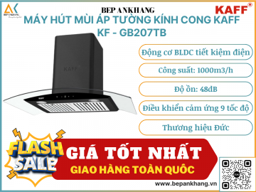 Máy hút mùi áp tường kính cong Kaff KF - GB207TB - Thương hiệu Đức